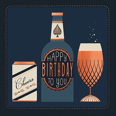 Birthday Card: Cheers to You - Paper Rose