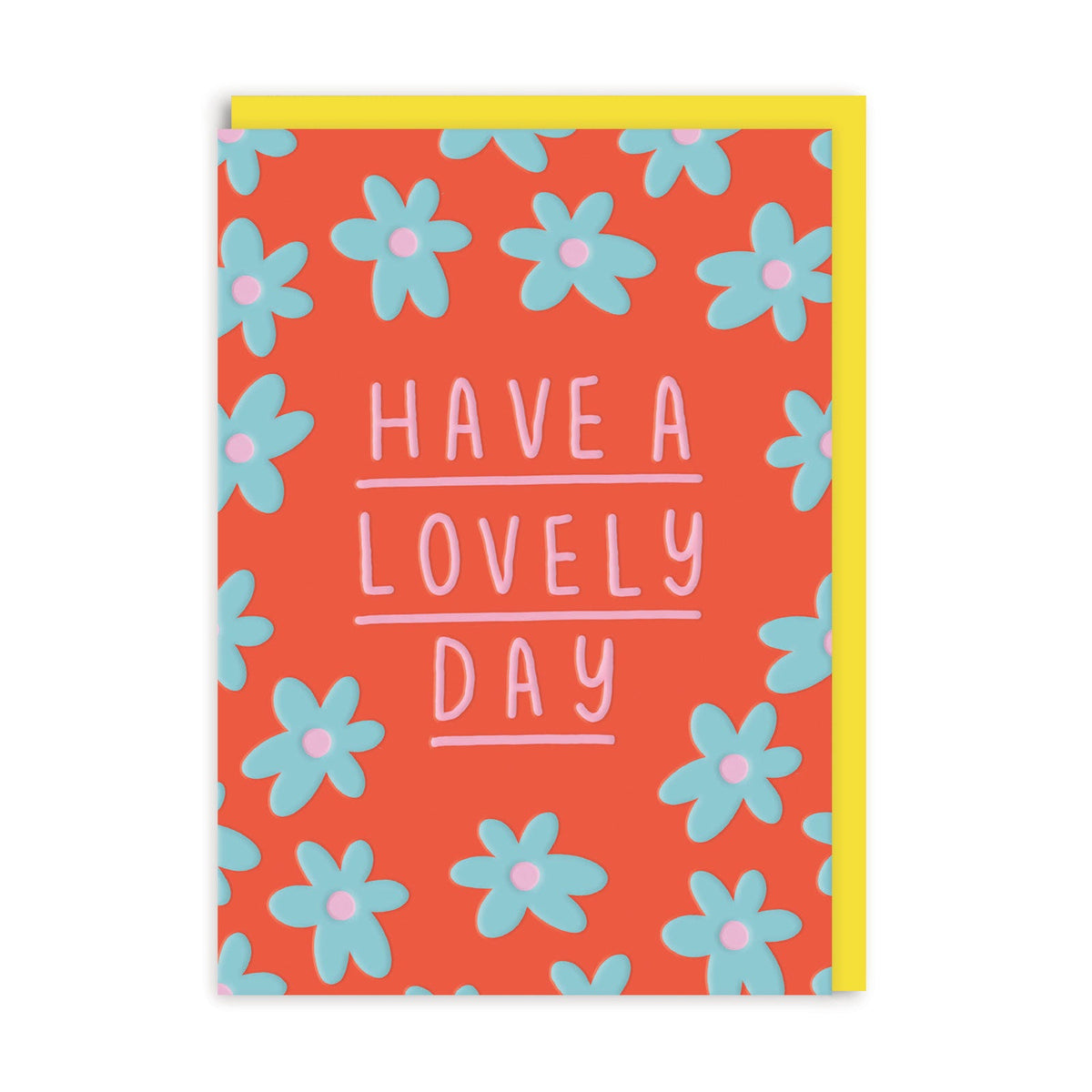 Birthday Card: Have A Lovely Day Greeting  - Ohh Deer