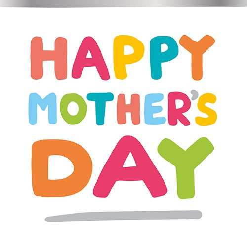 Mother's Day Card: Happy Mother's Day - Bright Colours - Pigment