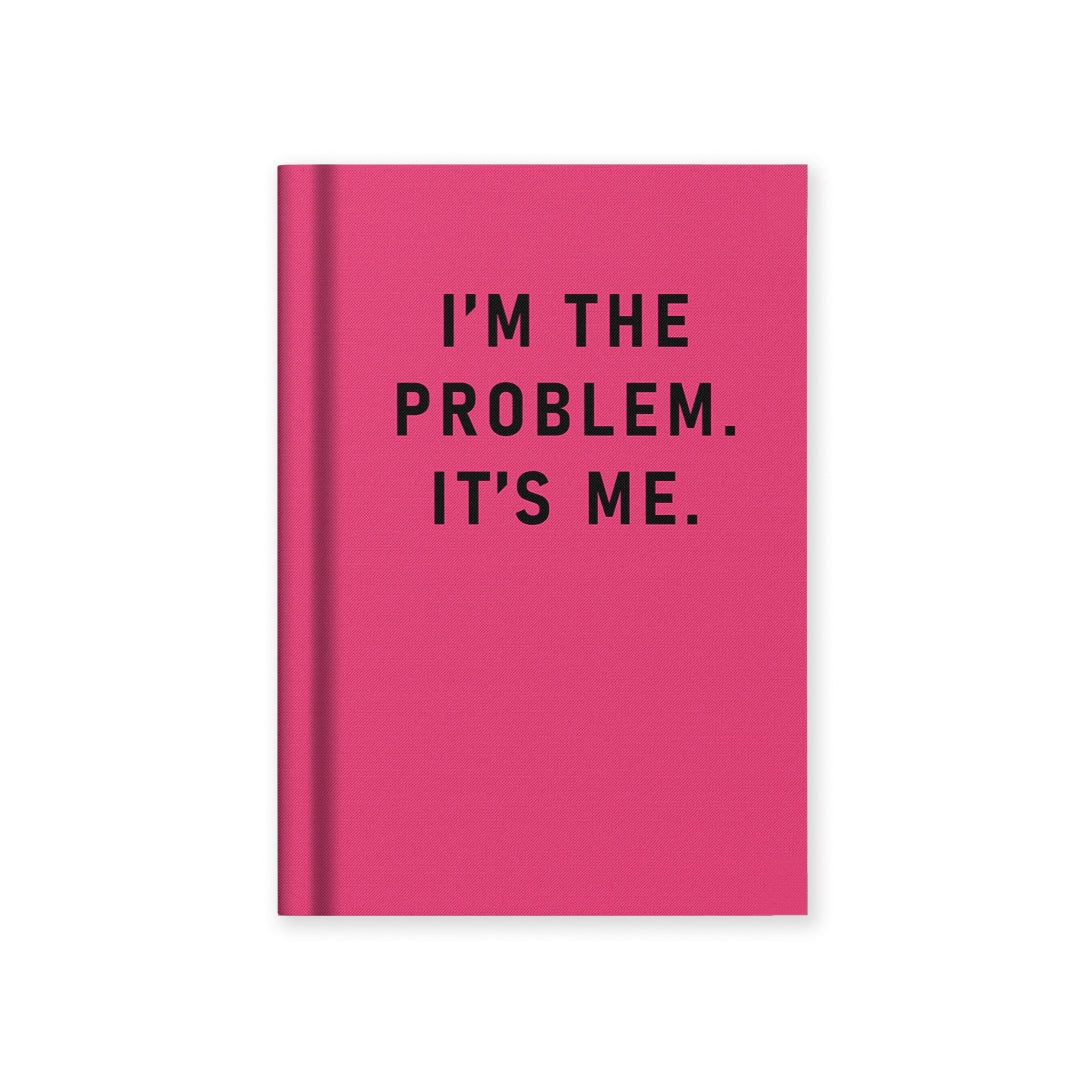 Notebook: A7 I'm The Problem Fabric Hardback - Ohh Deer