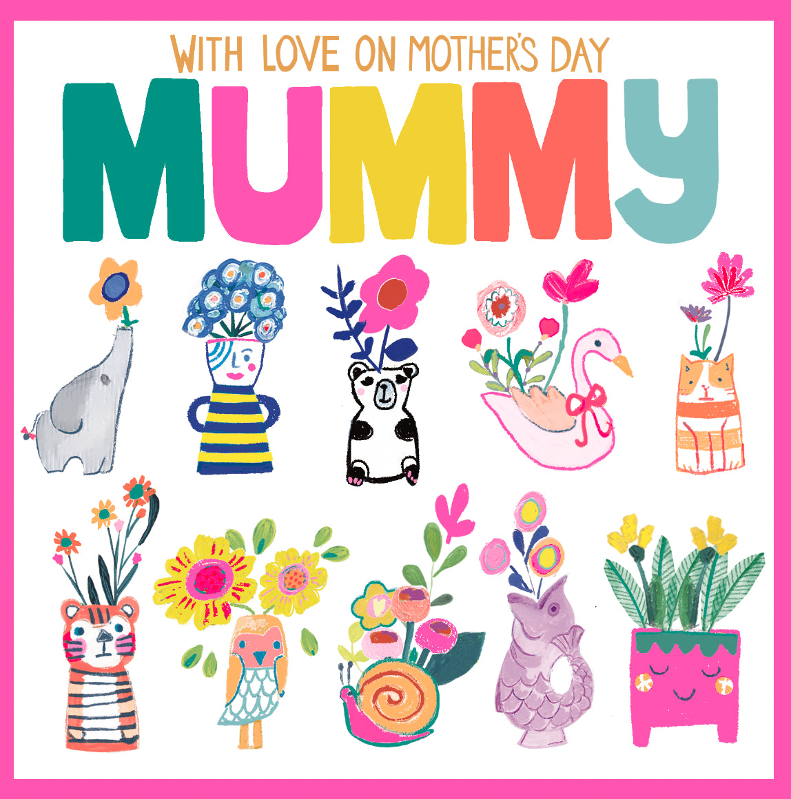 Mothers Day Card: BRIGHT COLOURFUL MUMMY MIXED VASES  - Paper Salad