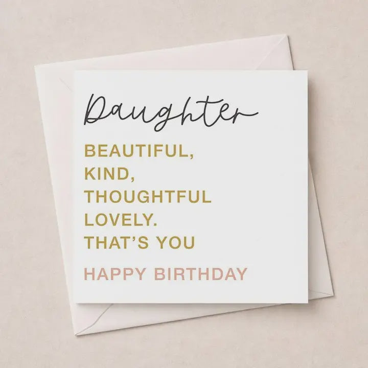 Daughter  Card: That's You Gold Foil  - Hammond Gower
