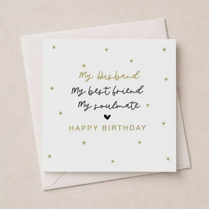 Husband  Card: Bestfriend, Soulmate Gold Foil Writing - Hammond Gower