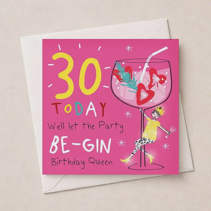 Age Birthday 30th Card: Let The Party Be-Gin Colourful Funny Writing - Hammond Gower