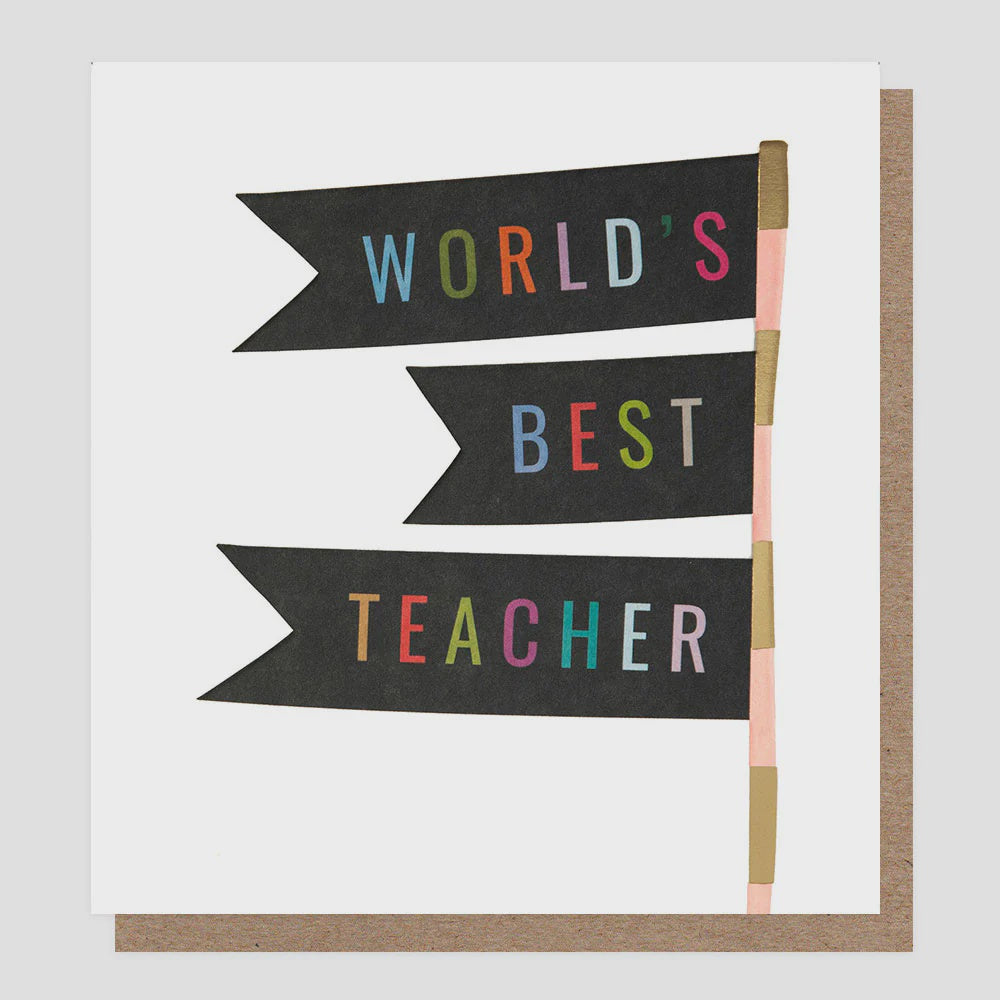 Teacher  Card: Gold Foil  World's Best Teacher Flags Spotty - Caroline Gardner
