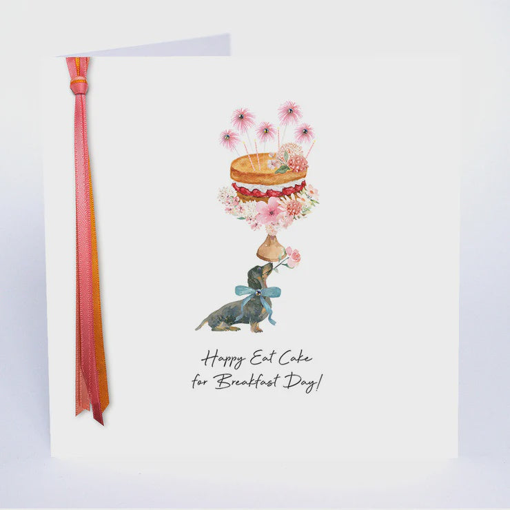 Birthday Card: Eat Cake for Breakfast Day Hand Finished Crystals & Ribbons- Five Dollar Shake