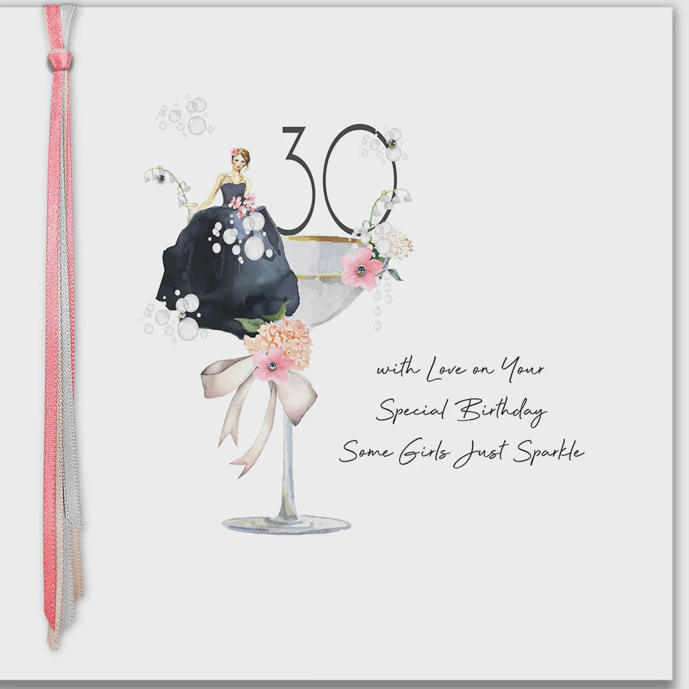 Age 30th Card: Some Girls Just Sparkle Hand Finished Crystals Ribbons & Roses - Five Dollar Shake
