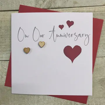 Anniversary Card: On Our Anniversary  Hearts Wooden Heart - White - White Cotton Cards