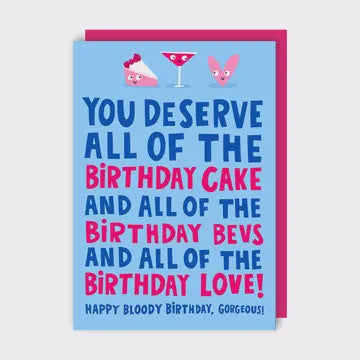 Birthday Card: You Deserve All The Birthday Cake - Lucy Maggie
