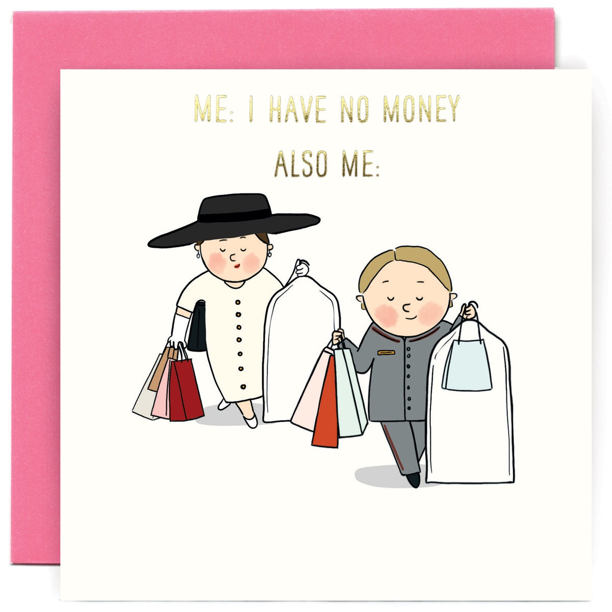 Card: SketchI have no Money - Susan O Hanlan