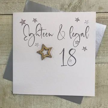 Age 18th Card: Eighteen & Legal Wooden Star - White Cotton Cards
