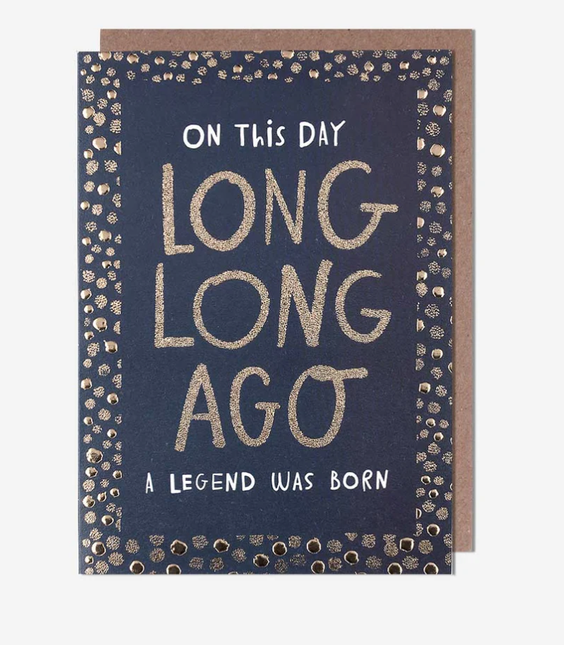 Male Birthday Card: Long Long Ago Legend   Bijou - Pigment