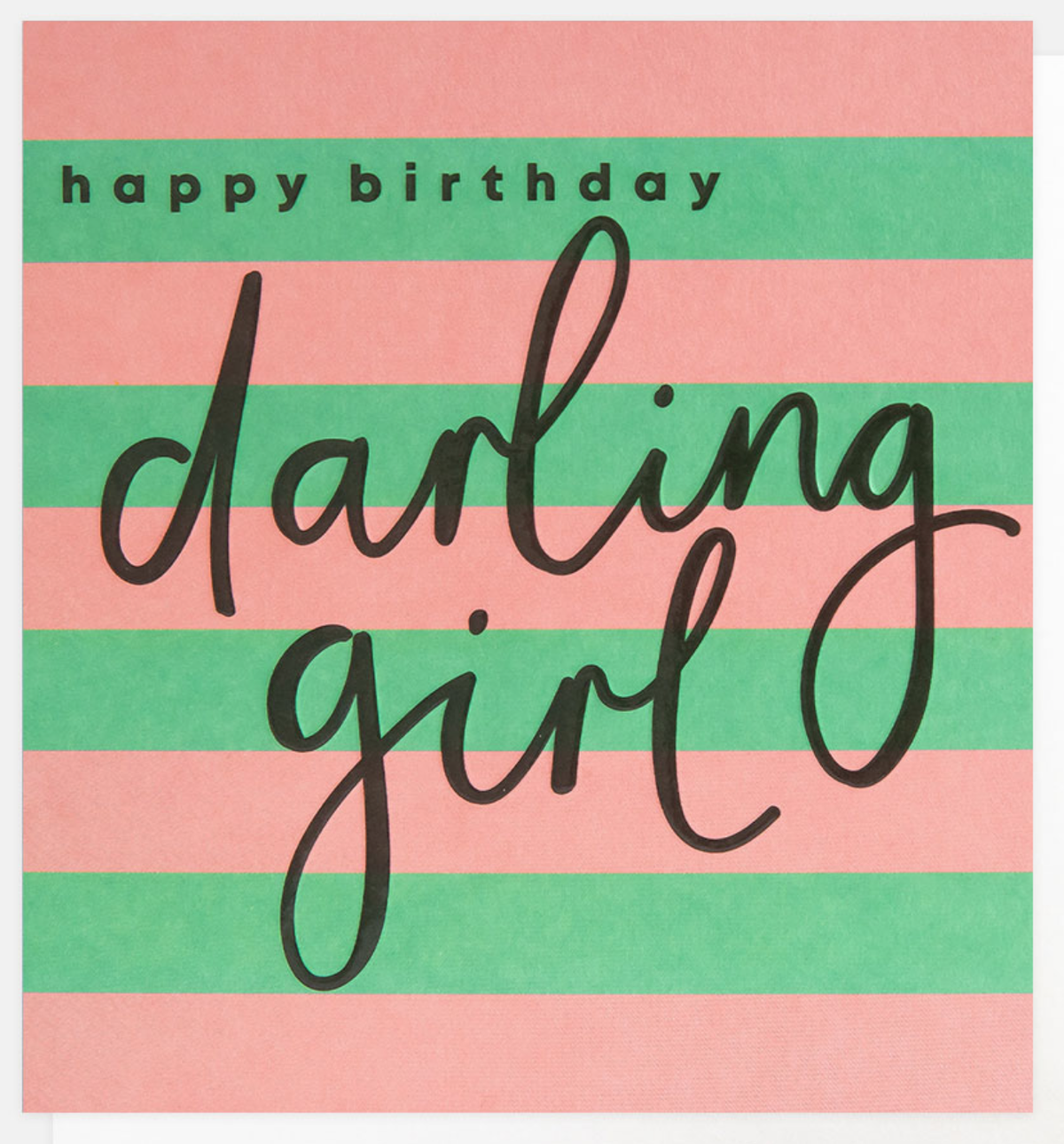 Birthday Card: Darling Girl Striped  - Caroline Gardner