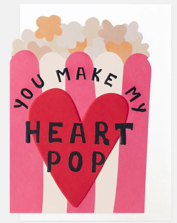 Valentine Card: You Make My Heart Pop Popcorn - Caroline Gardner