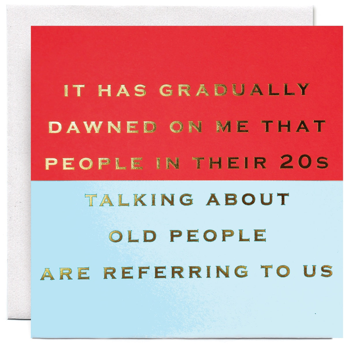 Card: Text Foil PEOPLE IN THEIR TWENTIES - Susan O Hanlan
