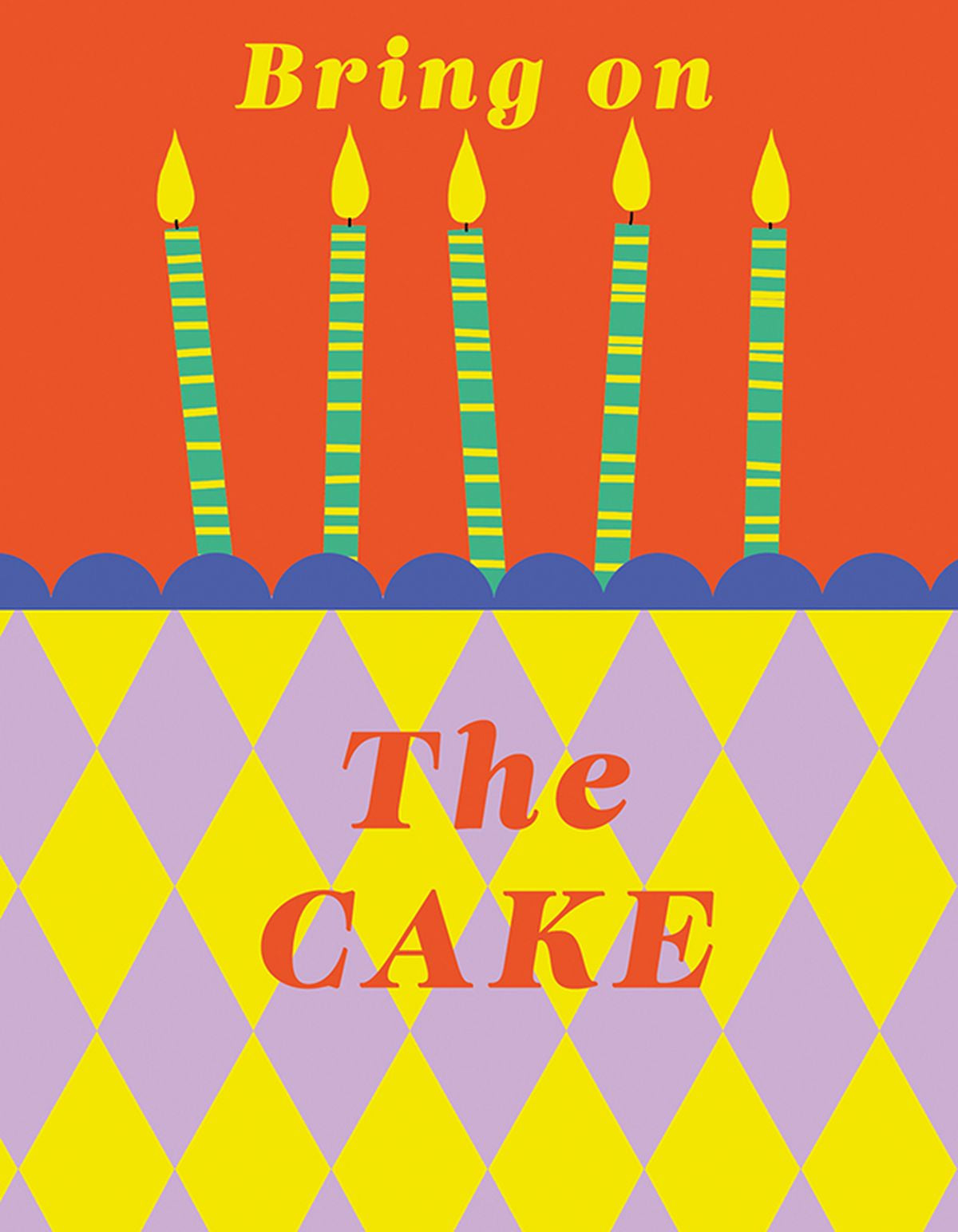 Birthday Card: Bring On The Cake - Mint