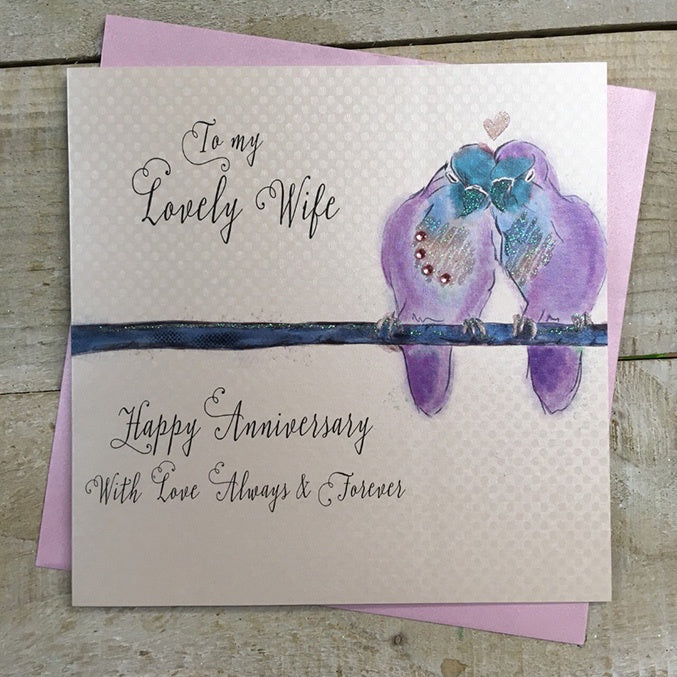 Anniversary Card: Wife Lovebirds Hand Finished - White Cotton Cards