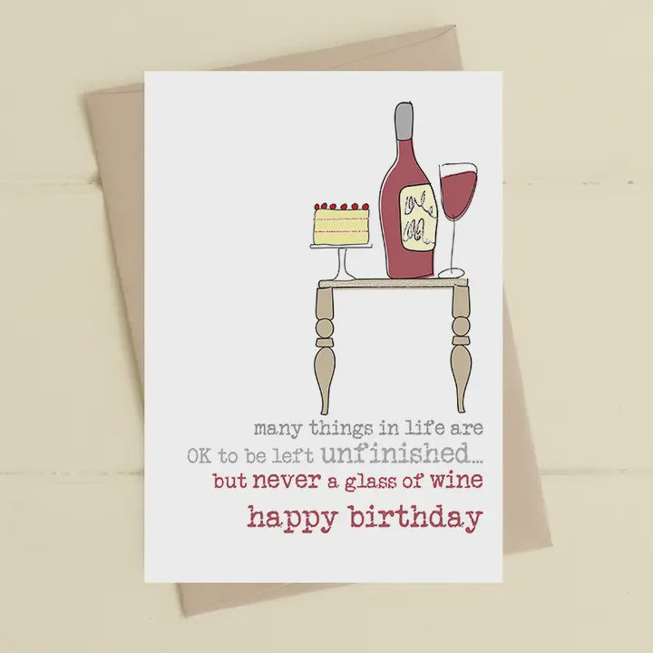 Birthday Card: Unfinished Red Wine - Dandelion Stationery