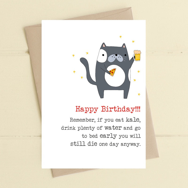Birthday Card: Happy Birthday Kale & Die Anyway - Dandelion Stationary