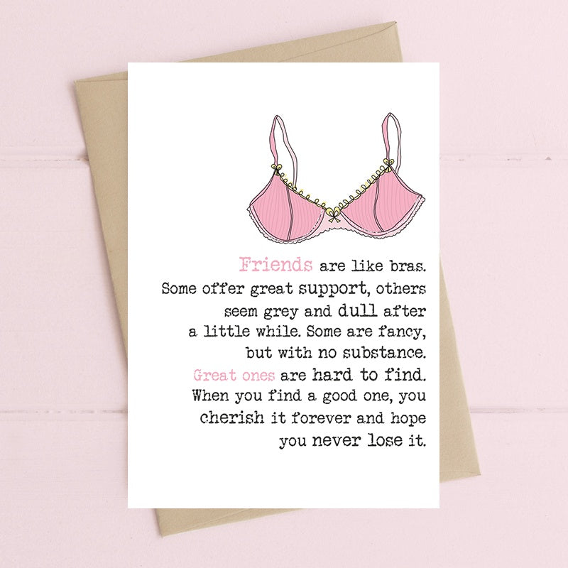 Friend Card: Funny Friends Are Like Bras - Dandelion Stationary