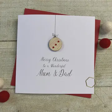 Christmas Card: Mum & Dad Wooden Glittered Bauble Hand Decorated - White Cotton Cards