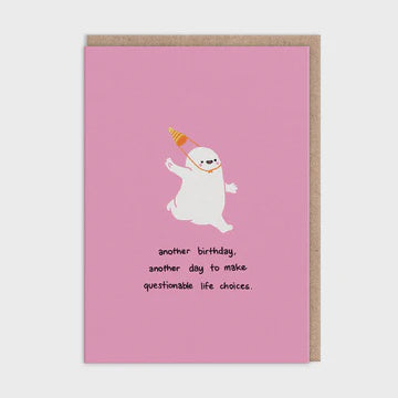 Birthday Card:  Questionable Life Choices Makingshit - Ohh Deer