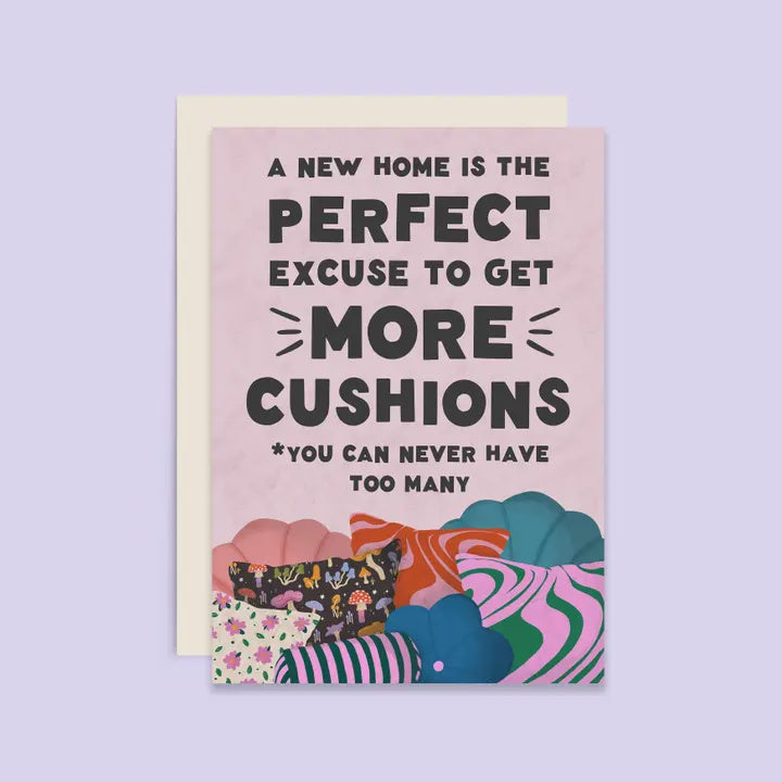New Home Card: Perfect Excuse To Get More Cushions - Tikkled Pink