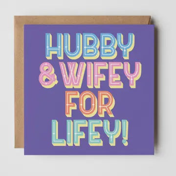 Anniversary Card: Hubby & Wifey For Lifey - Timmy Loves