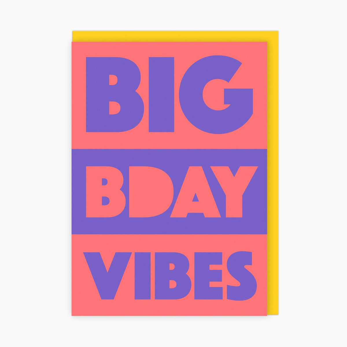 Birthday Card: Big Bday Vibes  - LoveLostDiscoballs