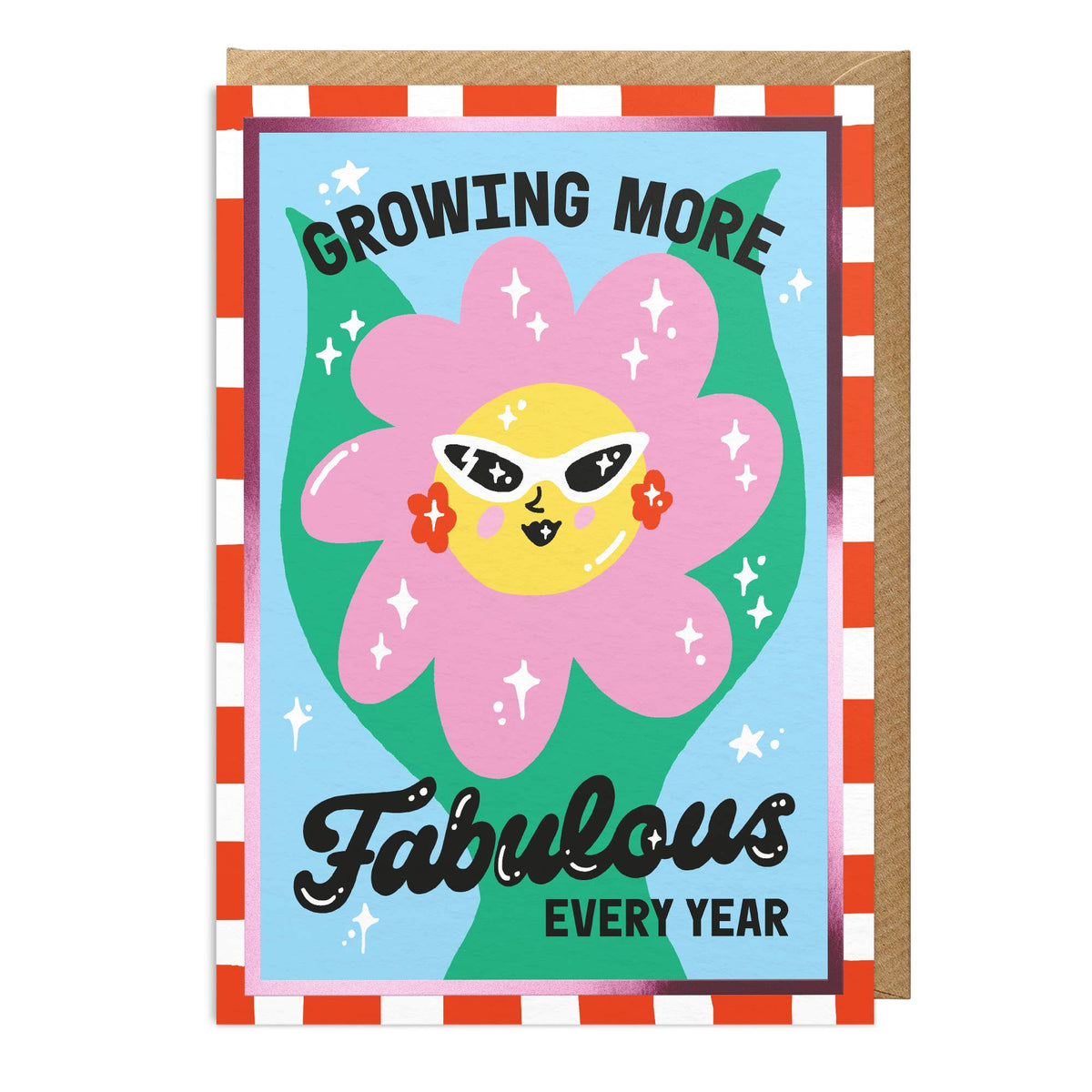 Birthday Card: Growing More Fabulous - Sanders De Roeper