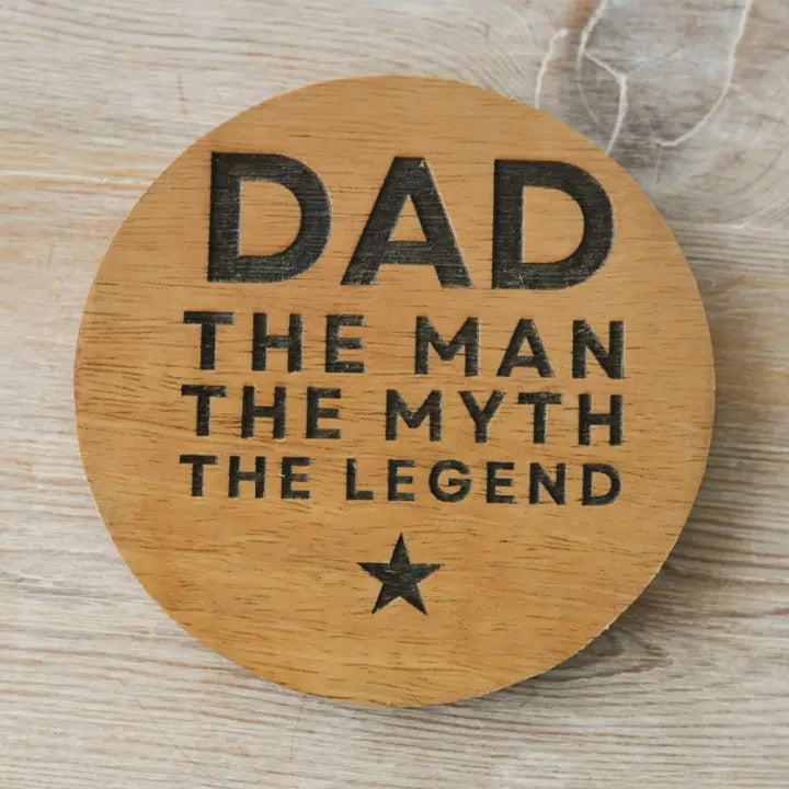 Coaster: Wood Round Dad The Man The Myth The Legend  - Brown - Gainsborough Giftware