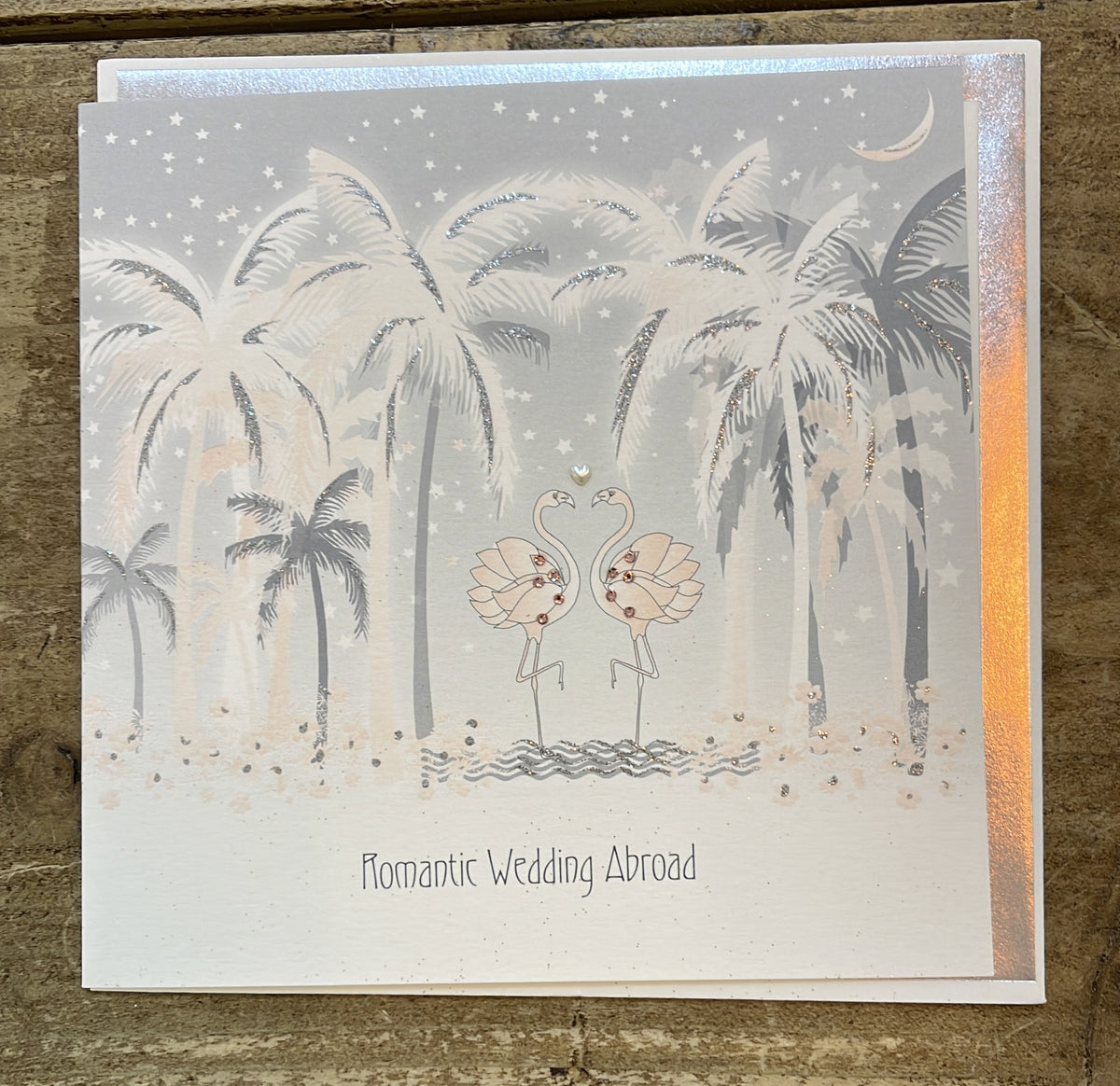 Wedding Card: Romantic Wedding Abroad Swarovski Crystal - Fiver Dollar Shake