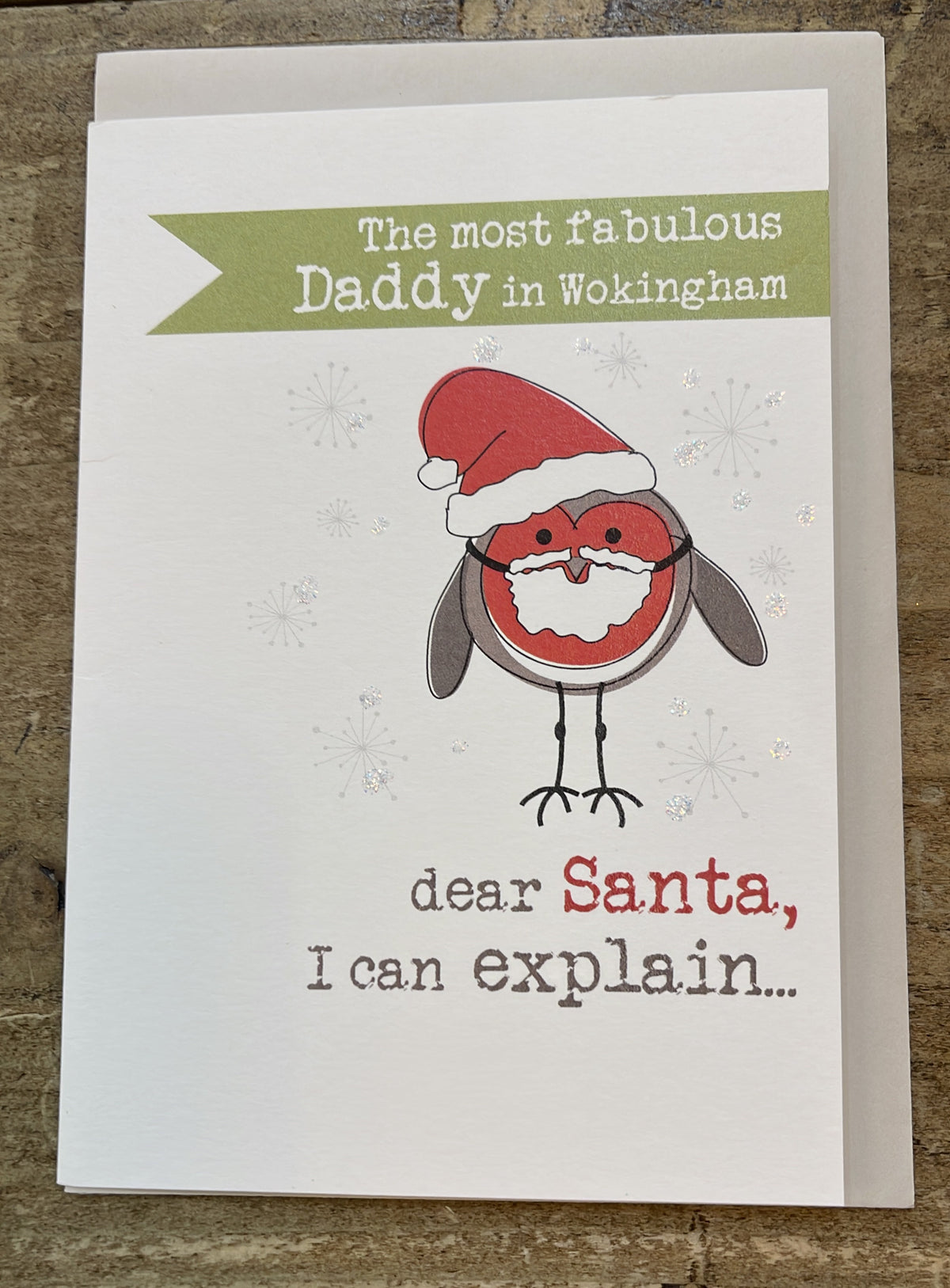Christmas Card: Daddy Most fabulous Daddy in Wokingham