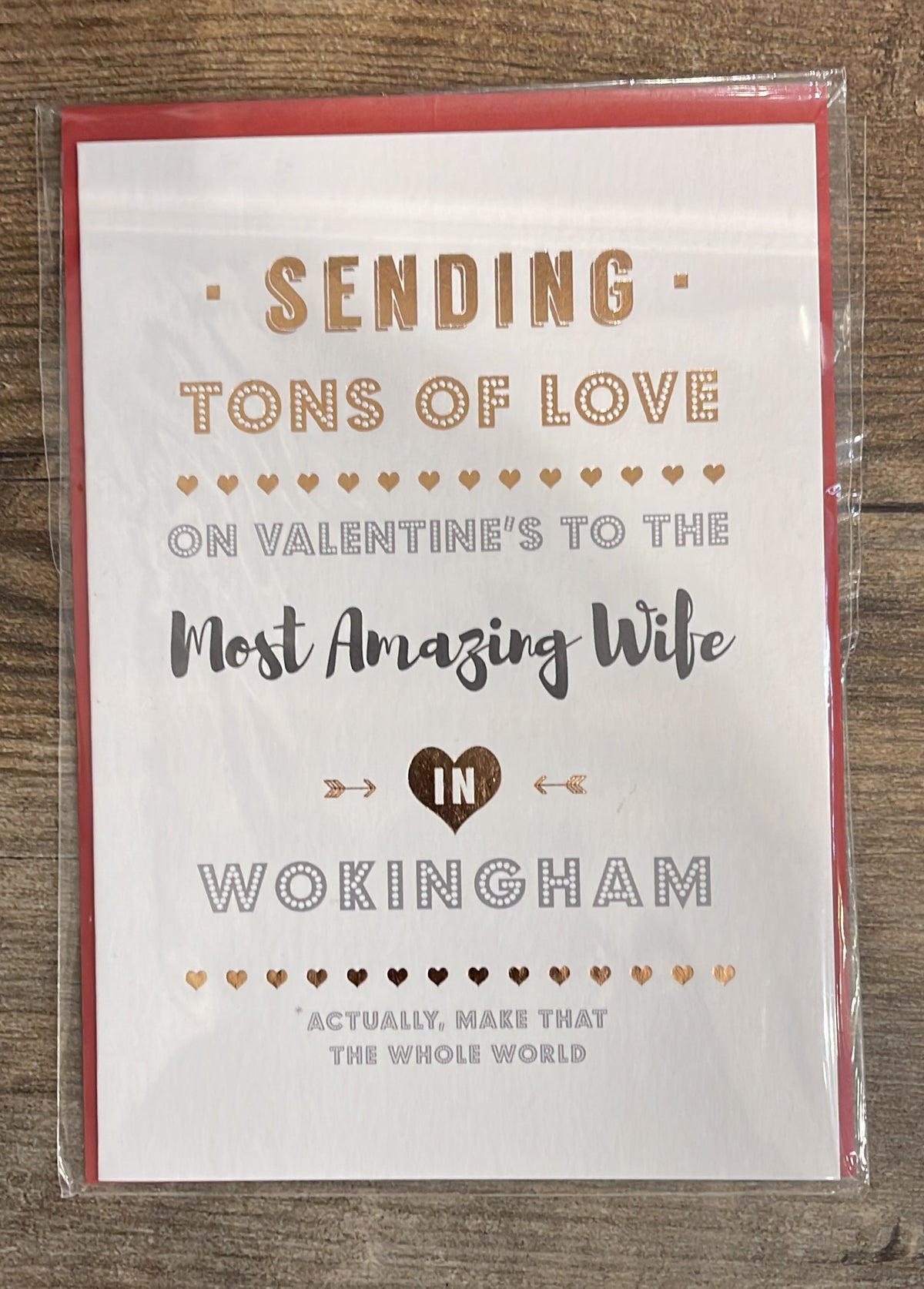 Valentines Card: Rose Gold Foil Sending Tons Of Love To The Most Amazing Wife In Wokingham - White - Coulson Macleod