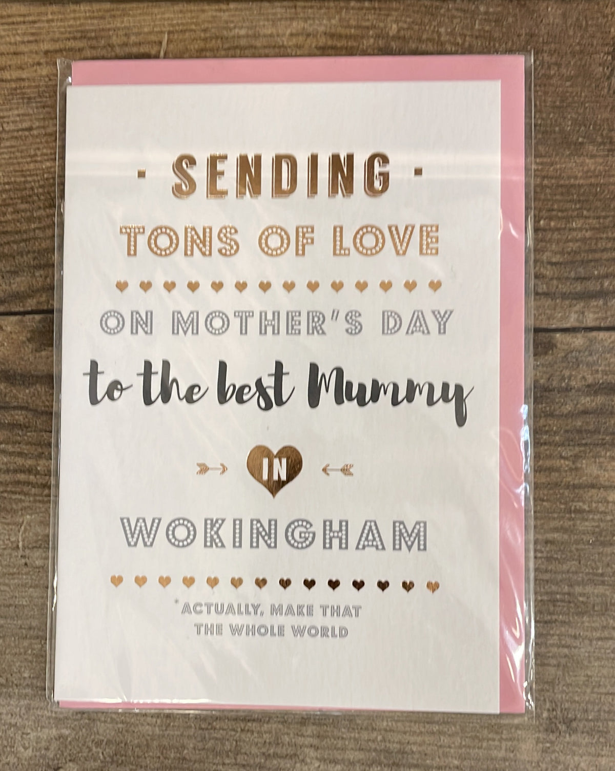 Mothers Day Card: Rose Gold Foil Sending Tons Of Love To The Best Mummy In Wokingham - White - Coulson Macleod