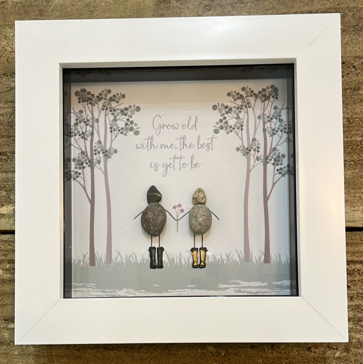Pebble Picture: Love / Anniversary Grow old with me, the best is yet to be - White Box Frame - La de Da Living