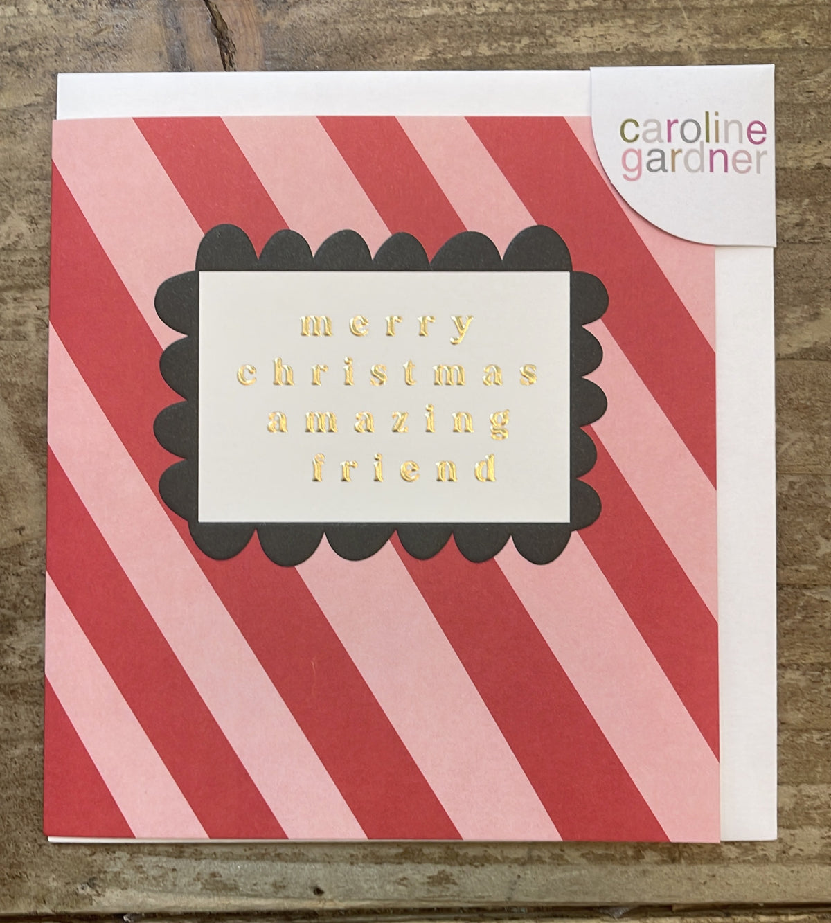 Christmas Card: Red & Pink Stripe Amazing Friend - Caroline Gardner