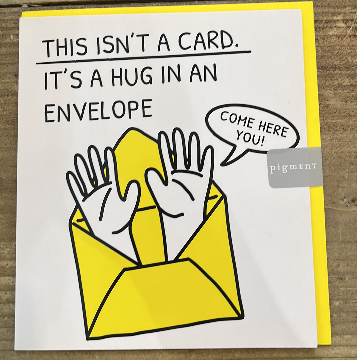 Card: Hug In An Envelope   Banana Split - Pigment