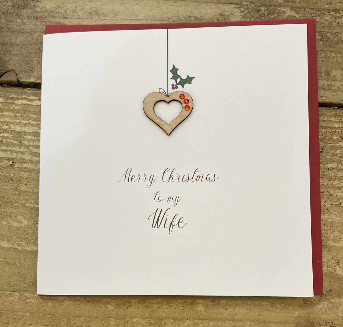 Christmas Card: Wife Wooden Heart Hand Decorated- White Cotton Cards