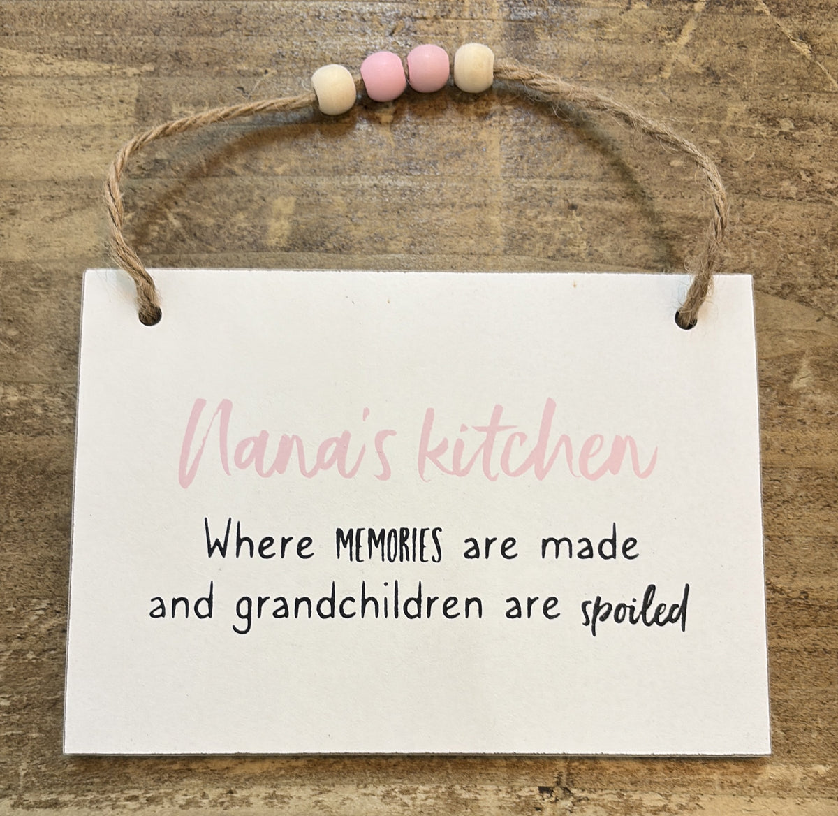 Small Plaque: Wood Engraved Message Message Nanas Kitchen - White - Something Different