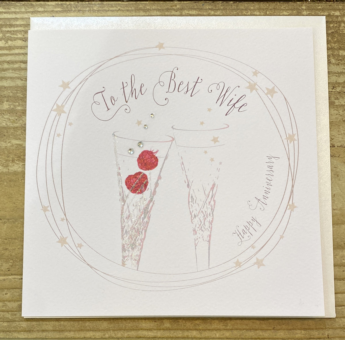 Anniversary Card: Wife Champagne Flute Glasses Hand Finished Crystals & Glitter