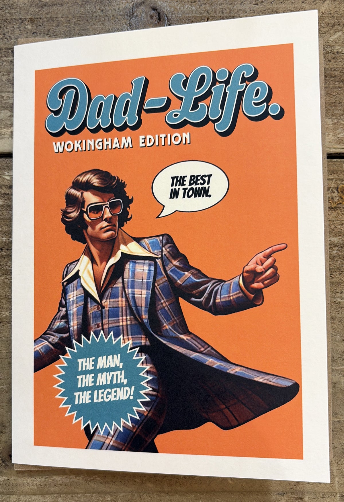 Father's Day Card: The Man, The Myth, The Legend - Wokingham - Timmy Loves