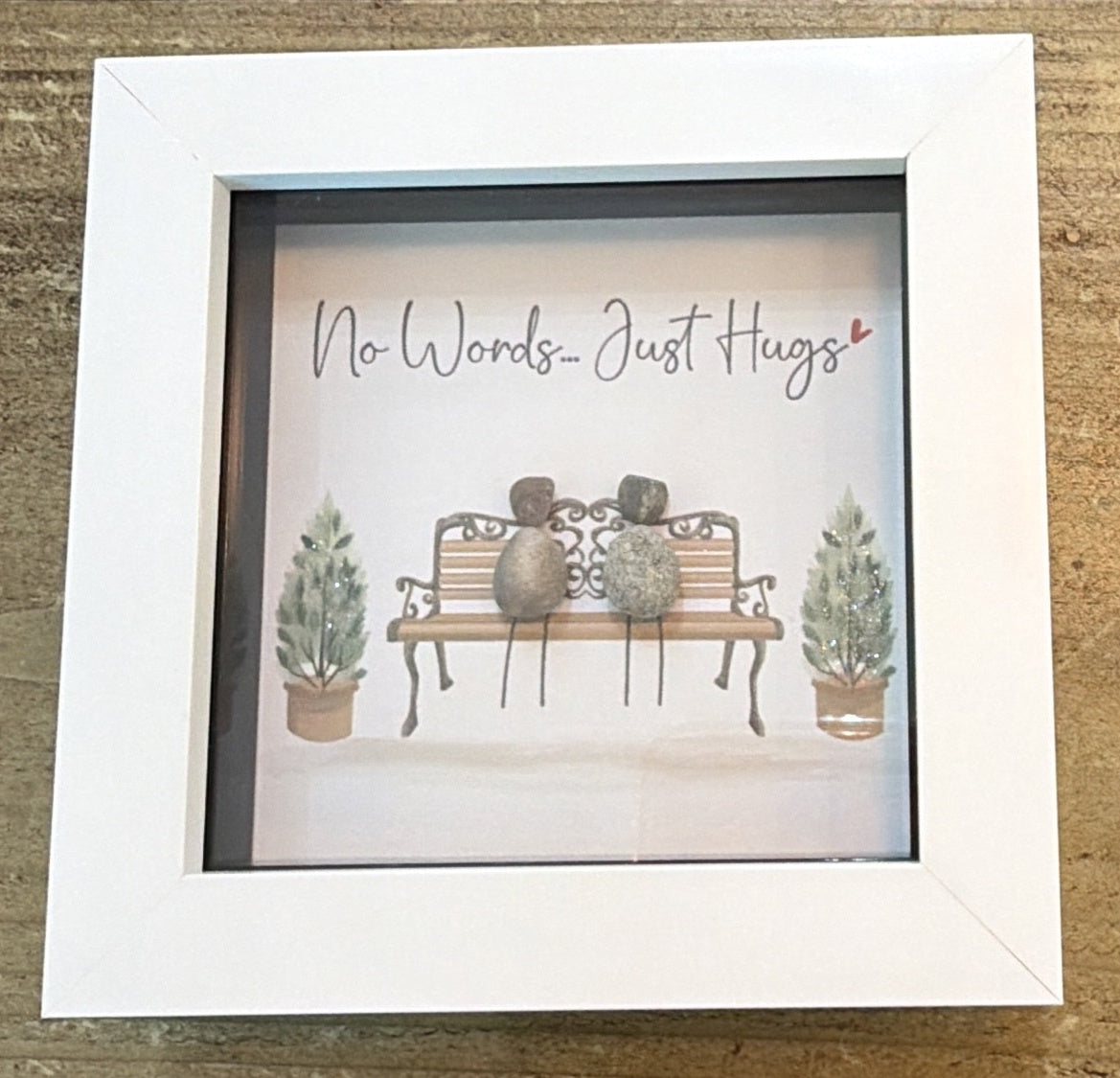 Pebble Picture: No Words Just Hugs - White Box Frame - La de Da Living