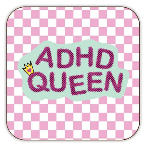 Coaster: Cork Back ADHD Queen- Pink- Art Wow