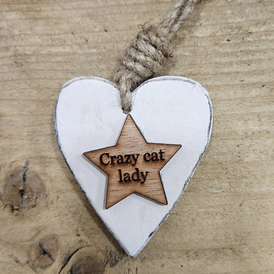 Chunky Crazy Cat Lady Hanging Heart Wood Sentiment Decoration - White w Natural Star Tag