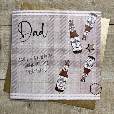 Father's Day Card: Dad, Time for a Few Beers - White Cotton Cards