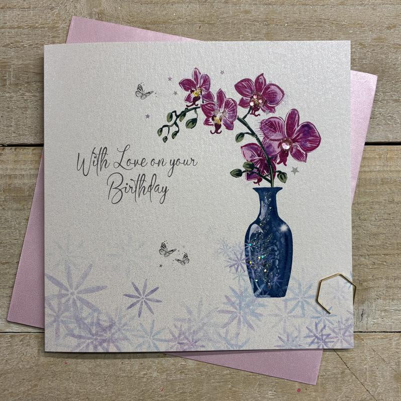 Birthday Card: Orchid with Blue Vase - Handmade Crystals - White Cotton Cards