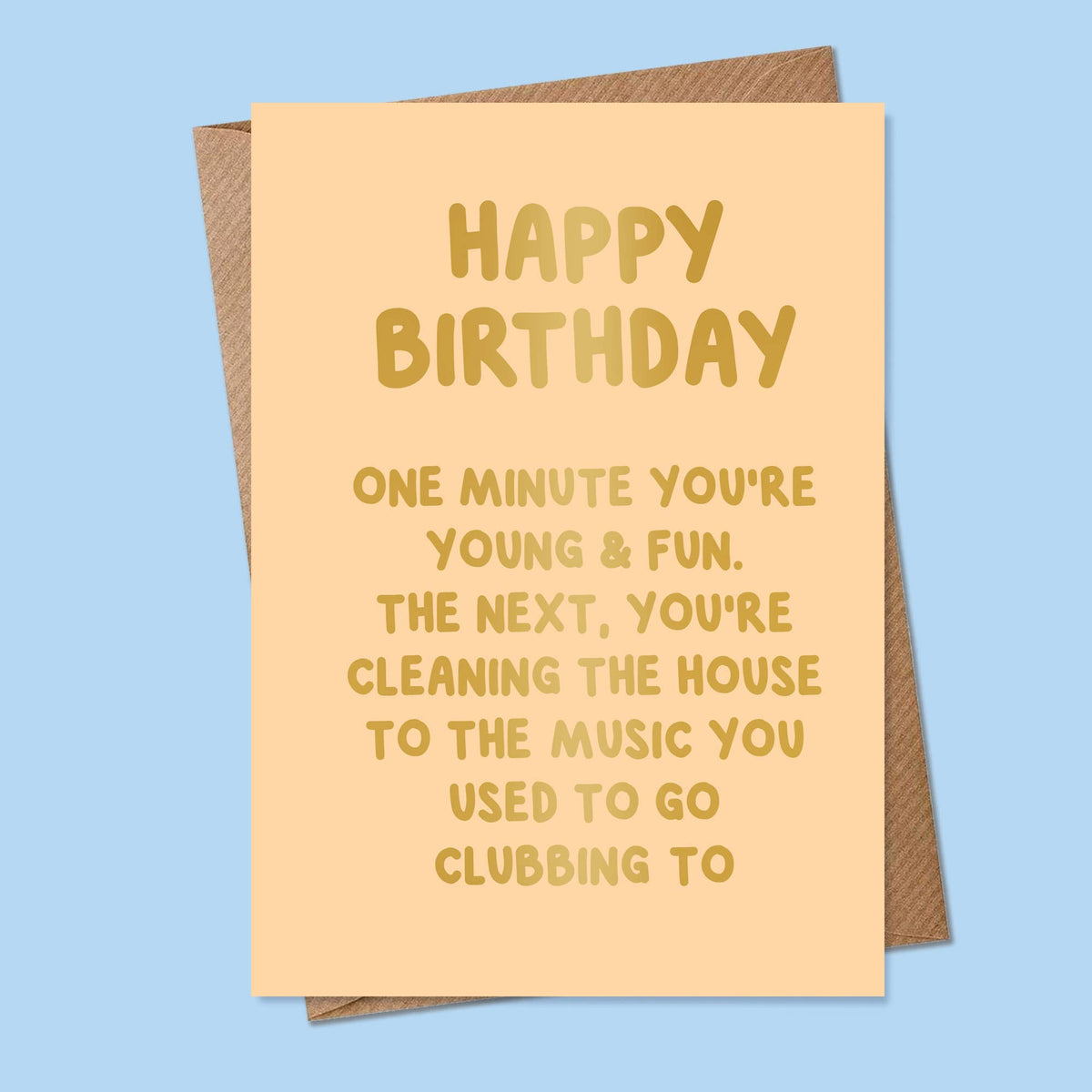 Birthday Card: One Minute You Are Young - MarcoLooks