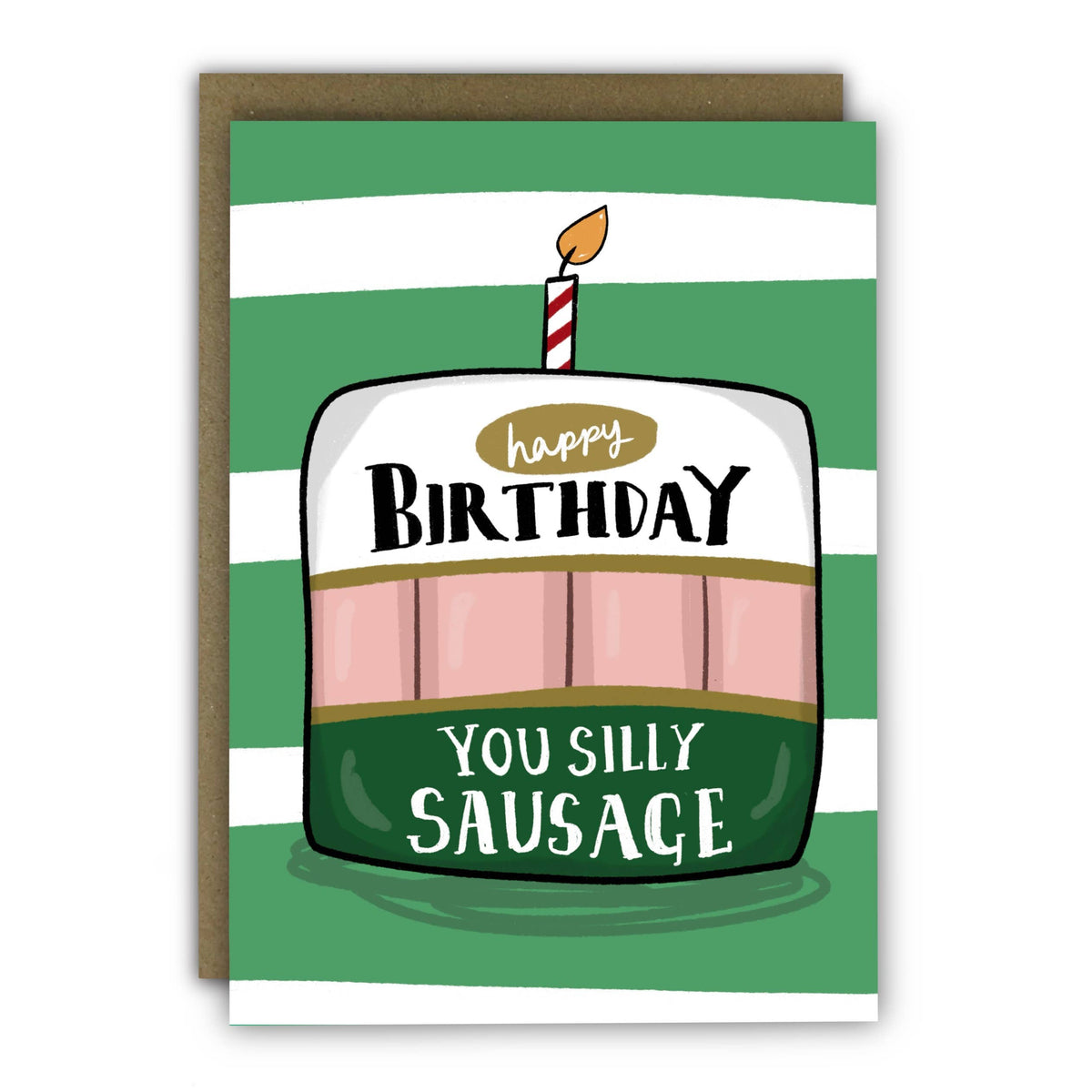 Birthday Card: You Silly Sausage - Running With Scissors
