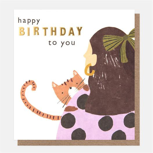 Birthday Card: To You Girl with Cat  Pastels - Caroline Gardener